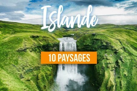Les 10 paysages d’Islande qu’il faut voir absolument